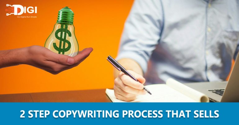 2 Step Copywriting Process That Sells