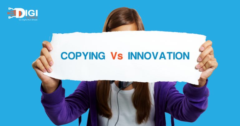 Copying Vs. Innovation in Marketing: What Should You Focus On?