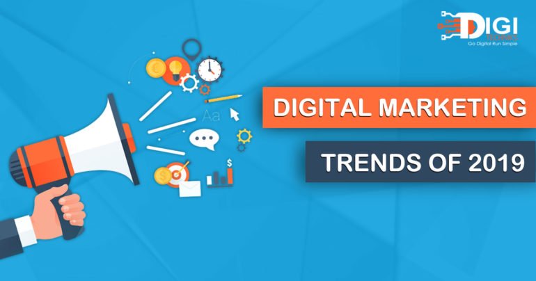 Top 10 Digital Marketing Trends For 2019