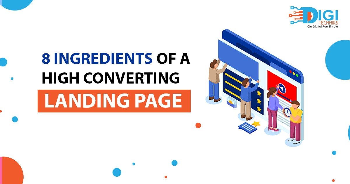 8 Ingredients of a High Converting Landing Page